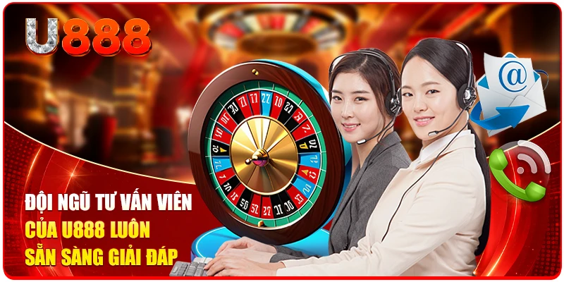 Liên Hệ U888 Qua 4 Phương Thức Phản Hồi Trực Tuyến 3 Đội ngũ tư vấn viên của U888 luôn sẵn sàng giải đáp